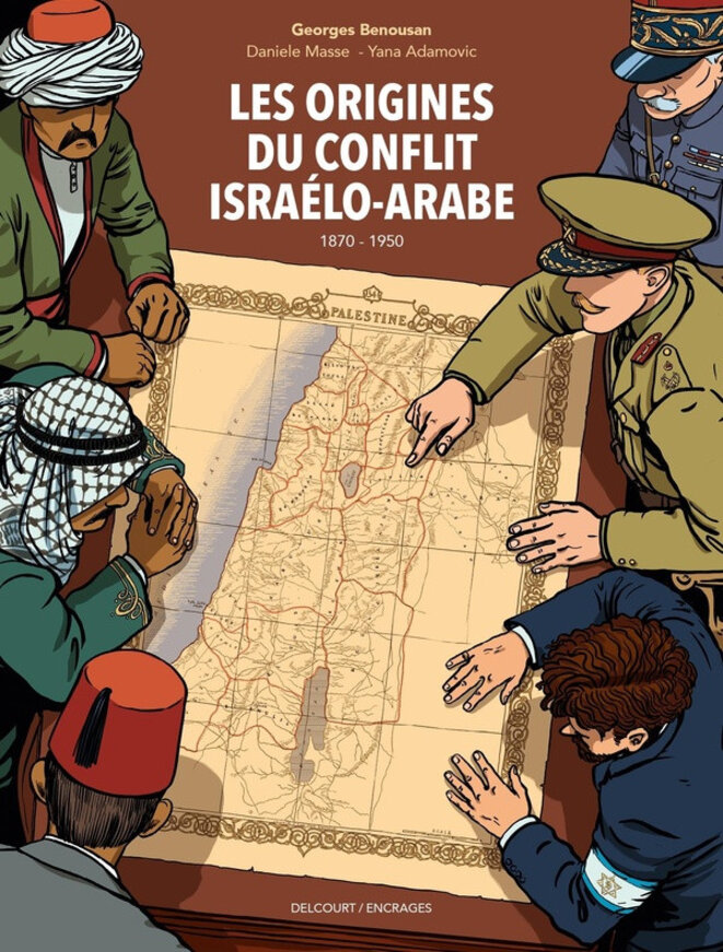 Les origines du conflit israélo-arabe – 1870-1950