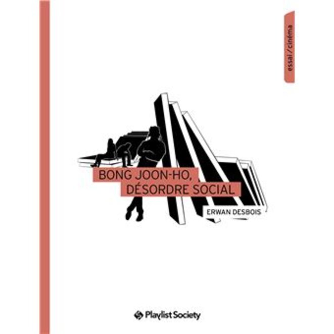"Bong Joon-ho, désordre social" d’Erwan Desbois