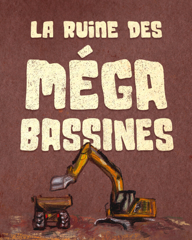 La ruine des mégabassines