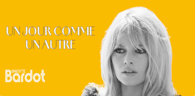 C'est un jour comme un autre, sauf pour Brigitte Bardot et Francis Marmande