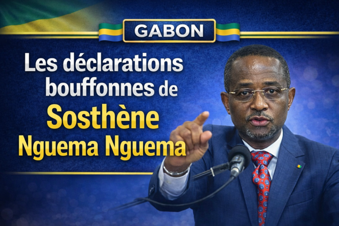 Corruption au Gabon : Le spectacle Sosthène Nguema