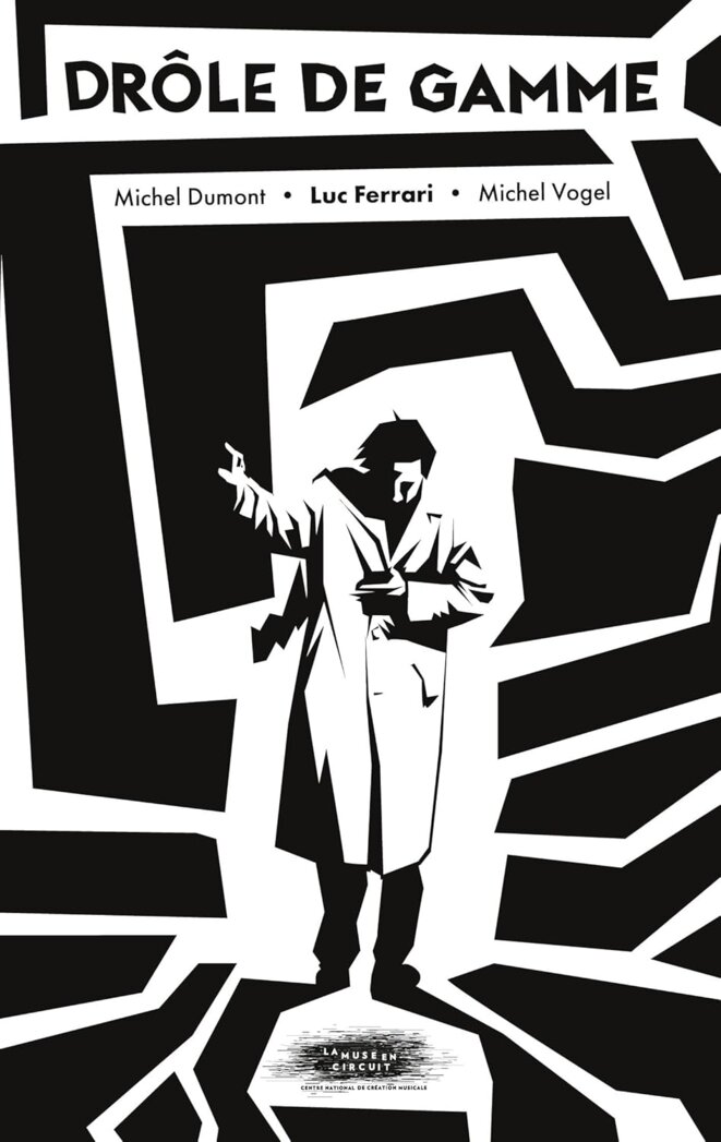 Drôle de gamme / Bizarre bizarre