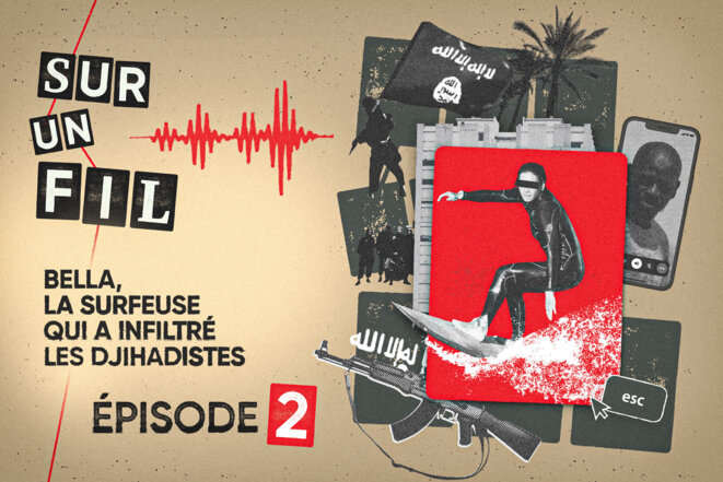 «On jouait les petites fofolles de 16 ans»: Bella, une infiltrée chez les djihadistes (2/3) Dans ce deuxième épisode, Bella raconte comment elle a recruté une amie, qui sest un peu trop rapprochée de sa cible au point que cela en devienne problématique. Elle dit aussi comment elle vit chaque attentat comme un échec personnel.