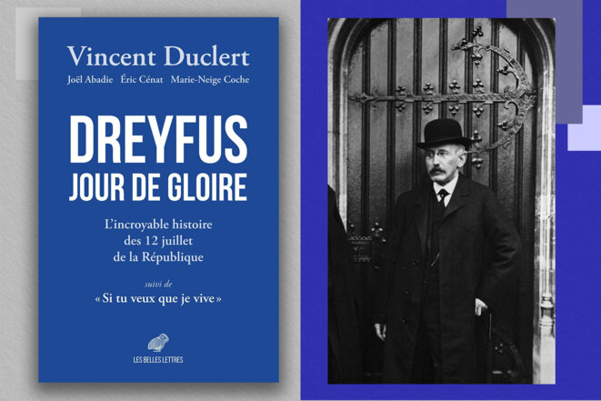 «Défendre linnocence du capitaine Dreyfus, cest défendre la justice» Le 12 juillet 2026 marque les 120 ans de larrêt de la Cour de cassation qui a reconnu linnocence dAlfred Dreyfus. Pour loccasion, cette date devient officiellement une journée dhommage national. Une «avancée mémorielle historique» pour lhistorien Vincent Duclert.