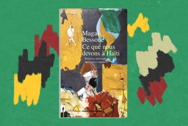 Comment la philosophie contribue à l’idée de réparer l’«injustice historique» d’Haïti