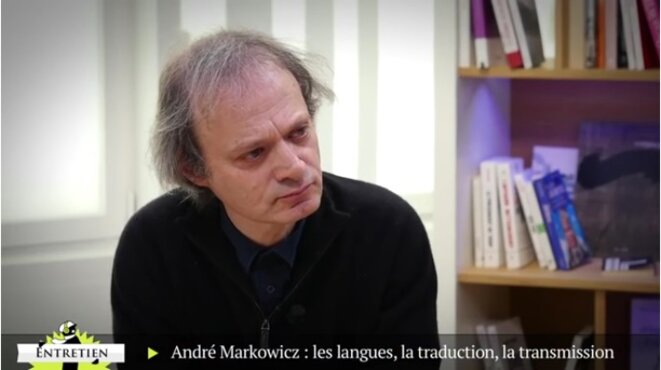 André Markowicz : les langues, la traduction, la transmission