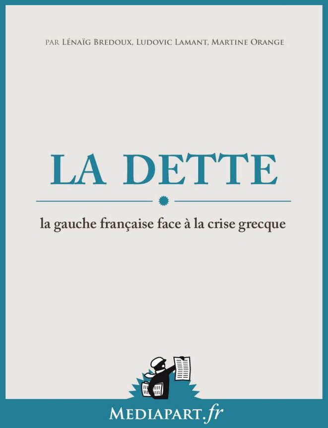 La dette : la gauche française face à la crise grecque