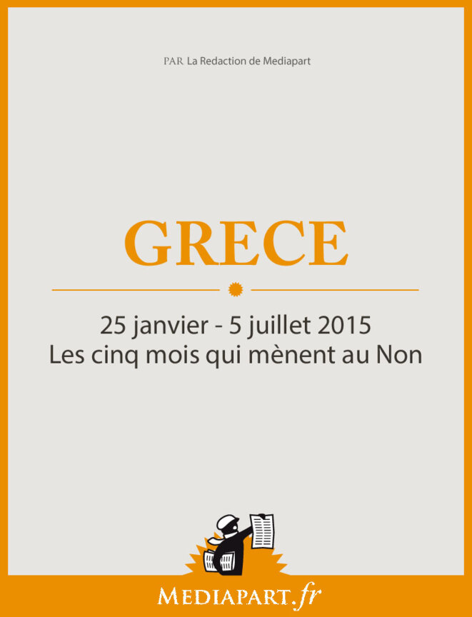 Grèce, les cinq mois qui mènent au NON