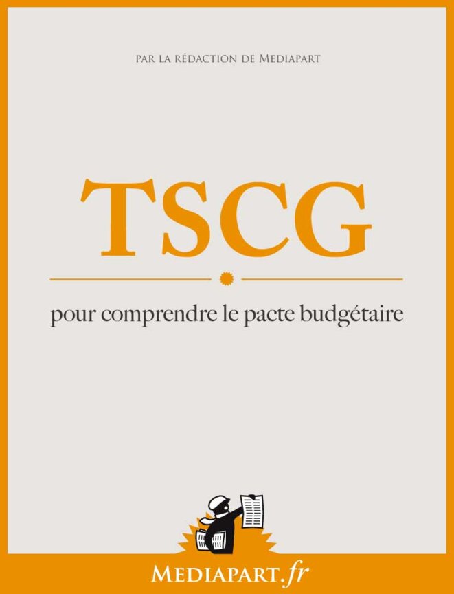 TSCG, pour comprendre le pacte budgétaire