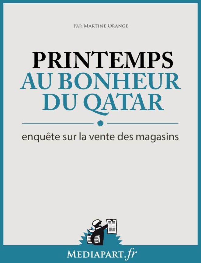 Au bonheur du Qatar, enquête sur la vente des magasins Printemps