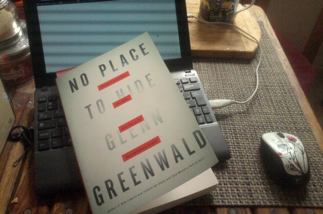 No Place To Hide © Glen Greenwald No Place To Hide © Glen Greenwald
