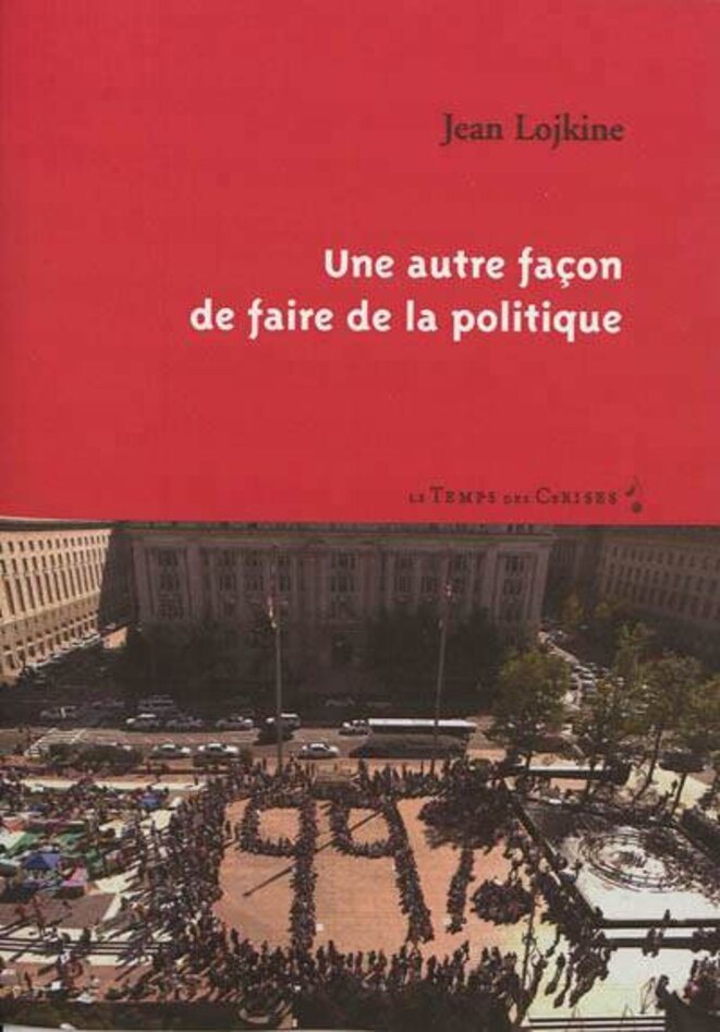 Le nouvel enjeu autogestionnaire (Jean Lojkine*)