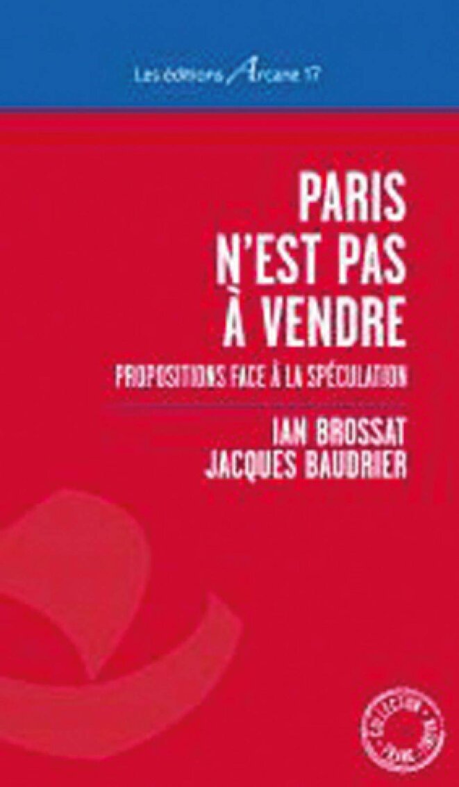 « Paris n’est pas à vendre », comment lutter contre la crise du logement à Paris ? Jacques Baudrier