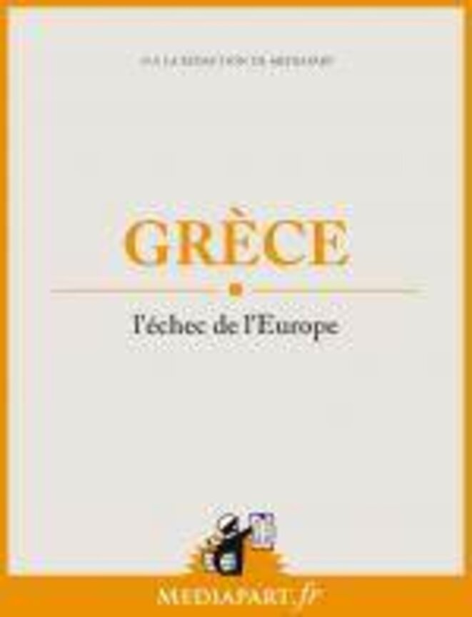Un eBook Mediapart: Grèce, l'échec de l'Europe