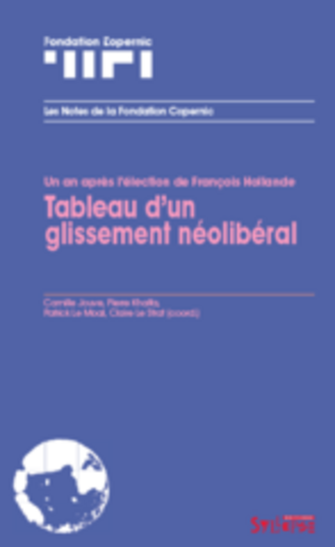 Tableau d'un glissement néolibéral