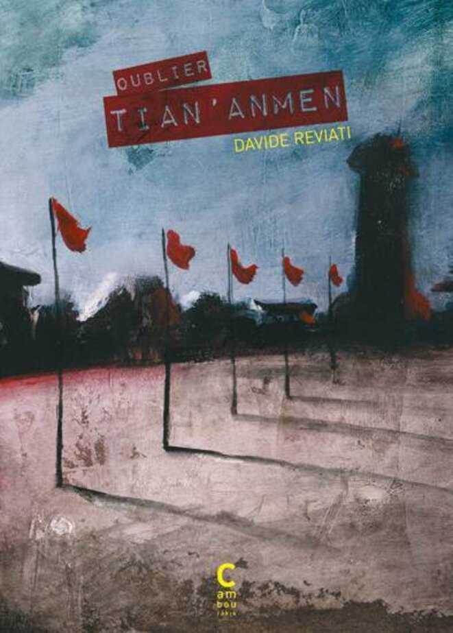 Tian'anmen, pour ne pas oublier