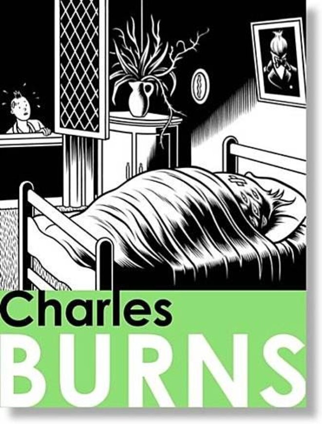 © Charles Burns / Galerie Martel © Charles Burns / Galerie Martel