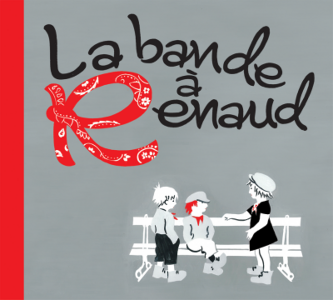 Couverture de l'album "La bande à Renaud" Couverture de l'album "La bande à Renaud"