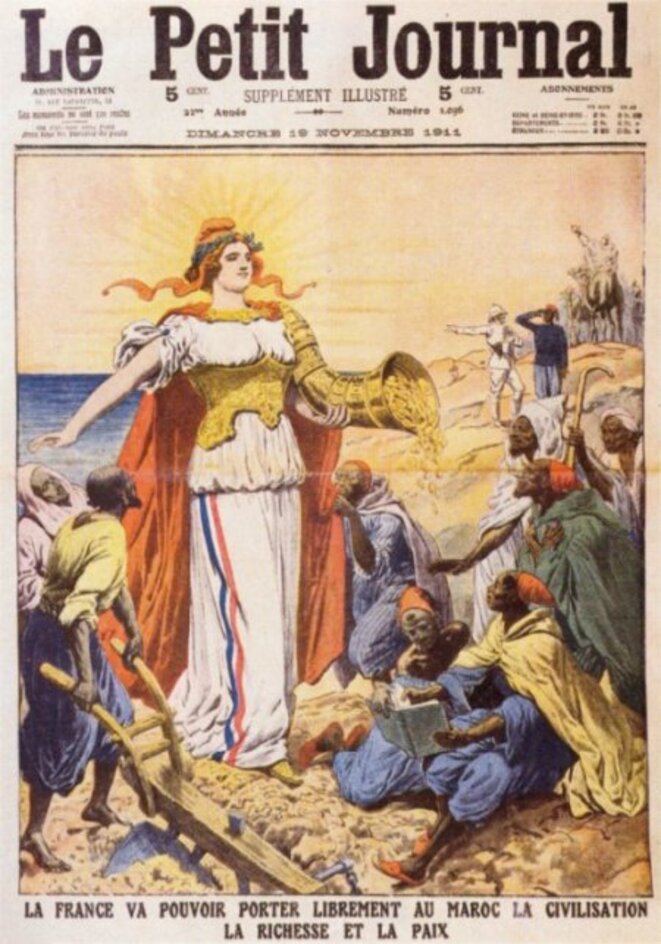 Légende de ce dessin de 1911 : « La France va pouvoir porter librement au Maroc la civilisation, la richesse et la paix. » ! 