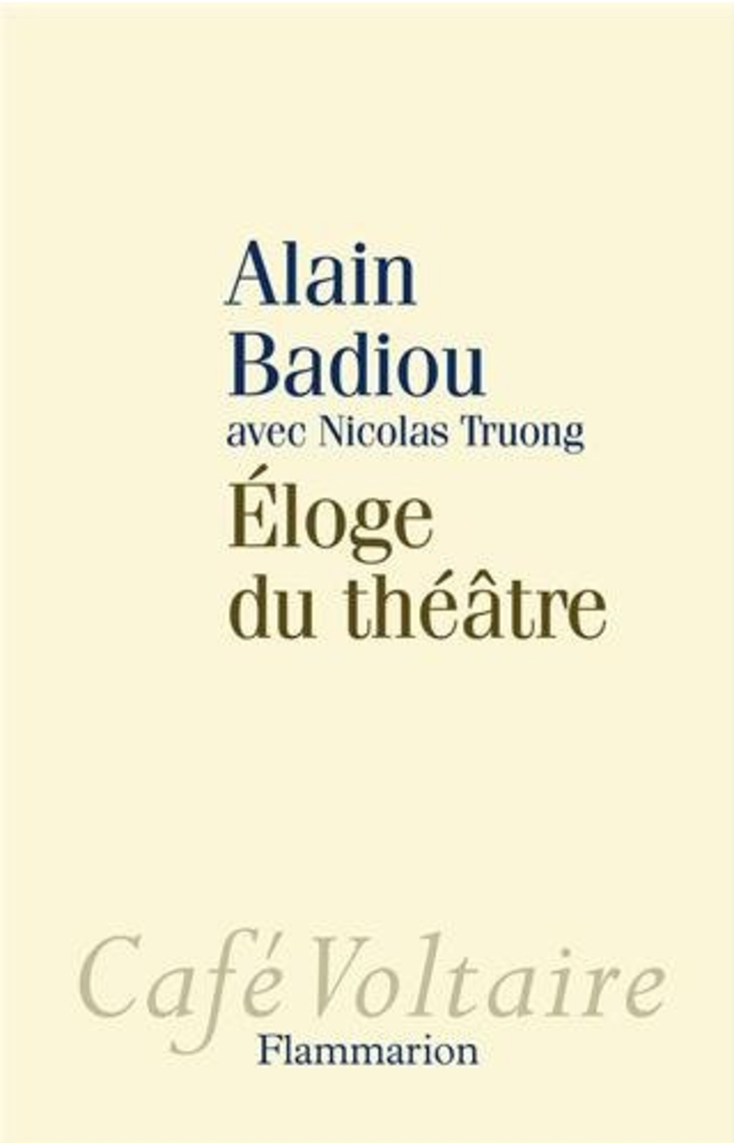 Et même si le mauvais théâtre est increvable