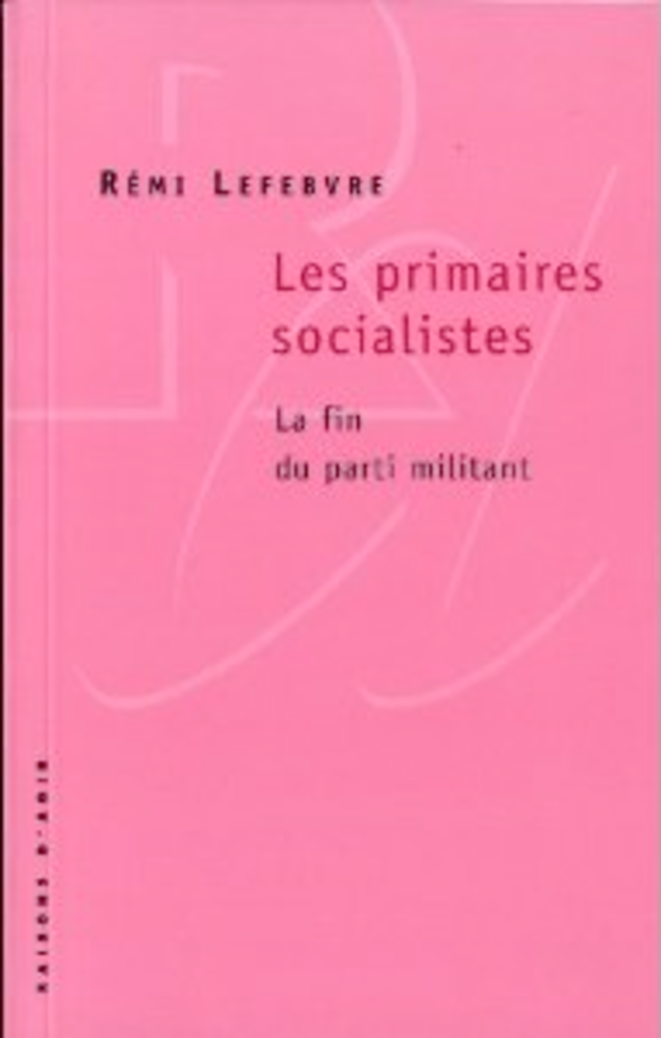 Primaire PS: la fin du parti militant?