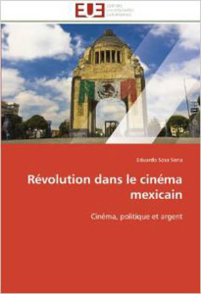 Aperçu historique et économique du renouvellement du cinéma mexicain  