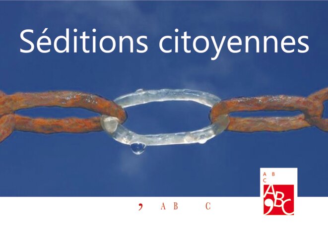 Séditions citoyennes carte postale Recto avec logo © ABC’éditions Ah Bienvenus Clandestins ! Séditions citoyennes carte postale Recto avec logo © ABC’éditions Ah Bienvenus Clandestins !