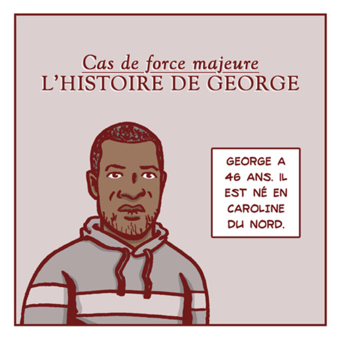 Cas de force majeure - L'histoire de George
