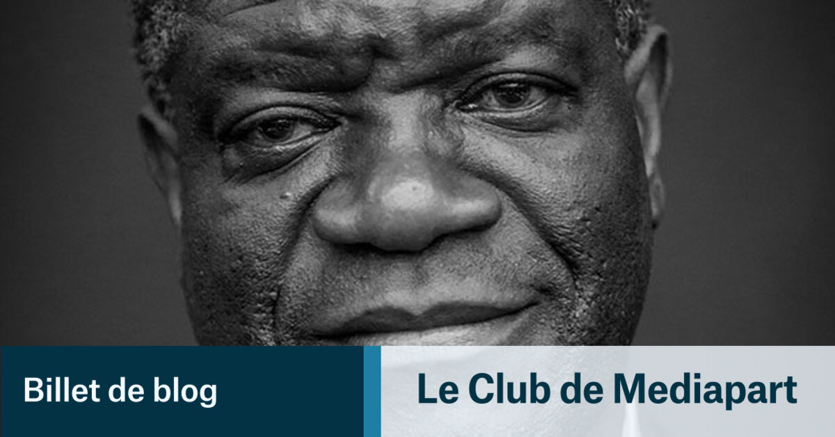 Denis Mukwege L Homme Qui Répare Les Femmes Denis Mukwege, l'homme qui répare les femmes, favori du Prix Nobel de
