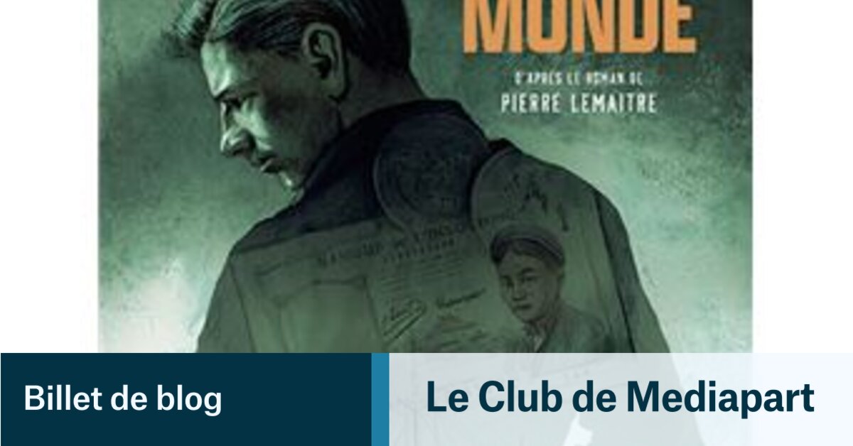 "Le Grand monde" de Christian De Metter et Pierre Lemaitre | Le Club