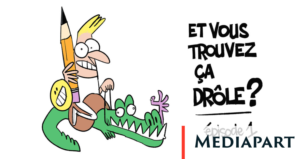 Et vous trouvez ça drôle ? Soulcié débarque sur Mediapart, pile quand l ...