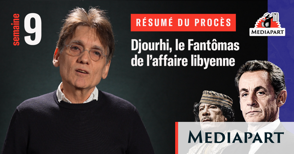 Semaine 9 du procès Sarkozy-Kadhafi : Alexandre Djouhri, le Fantômas de ...