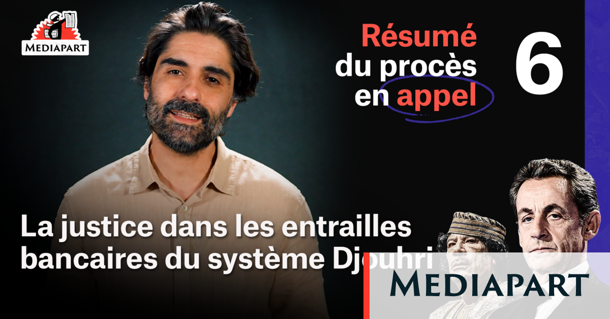 Sarkozy-Kadhafi: le résumé vidéo de la sixième semaine du procès en appel