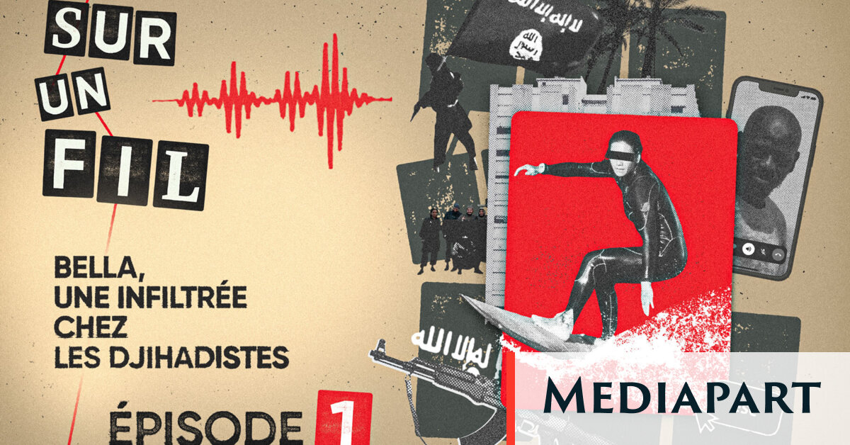 « C’est comme danser avec le diable » : Bella, une infiltrée chez les djihadistes (1/3)