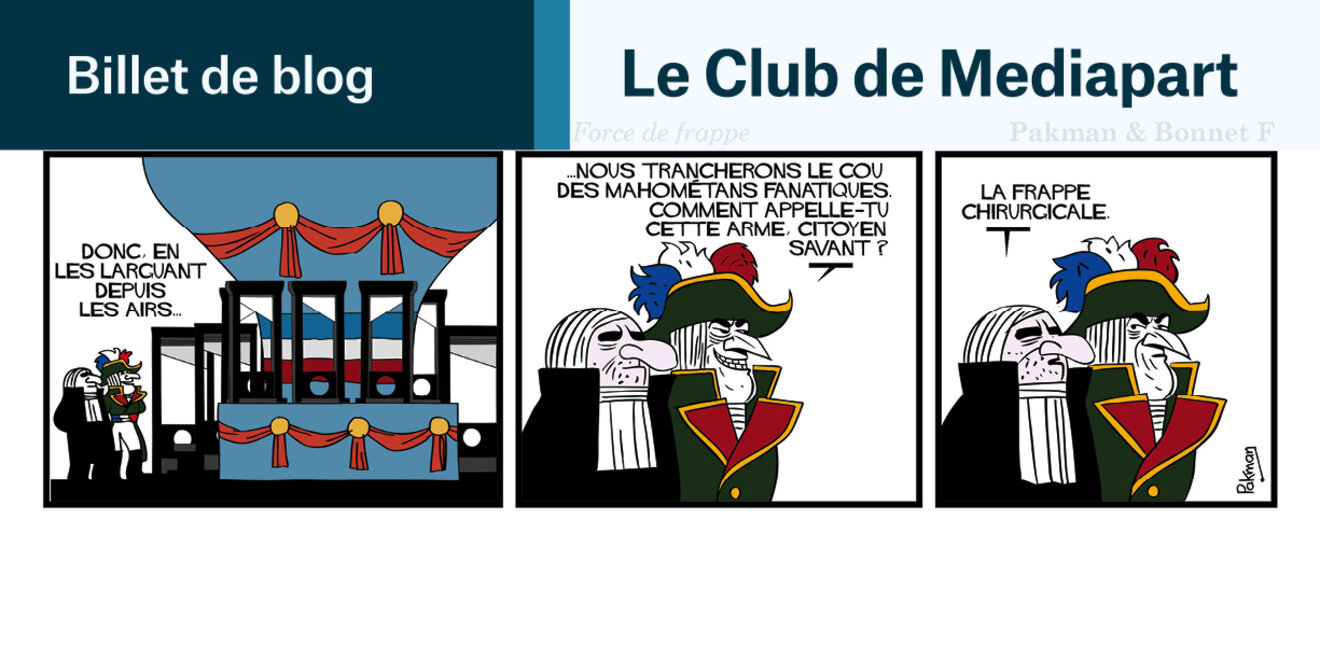 Force de frappe Le Club de Mediapart