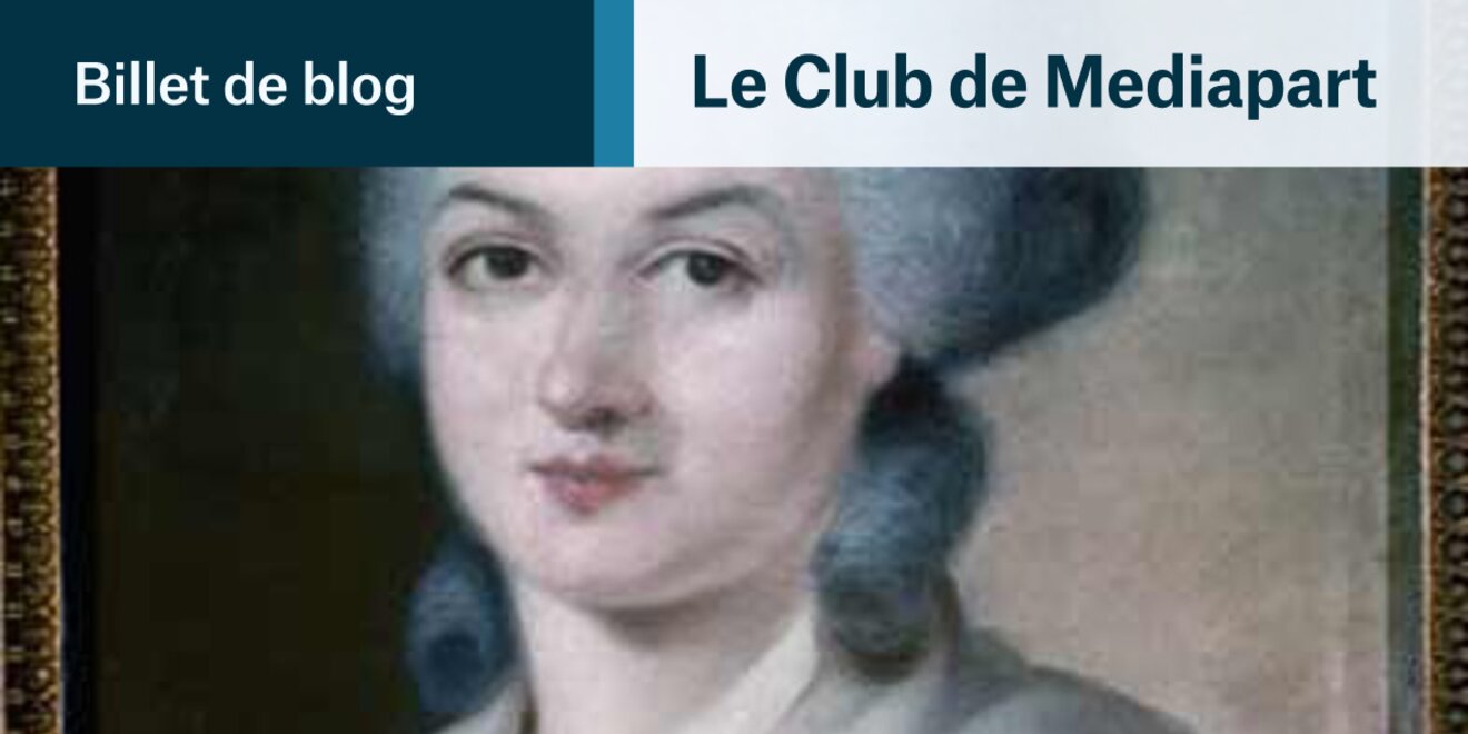 « Tout dépend de l’éducation » – le féminisme d'Olympe de Gouges | Le Club