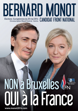 Bernard Monot, à la tête de la commission économie du FN, élu député européen FN en juin. Bernard Monot, à la tête de la commission économie du FN, élu député européen FN en juin.