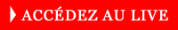 Accédez au Live